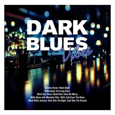 CD Blues Sampler: Dark Blues Vibes