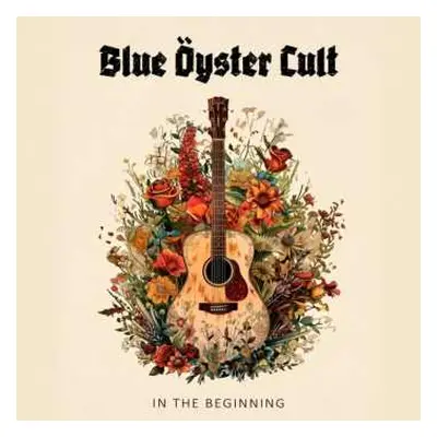 LP Blue Öyster Cult: In The Beginning Ltd.