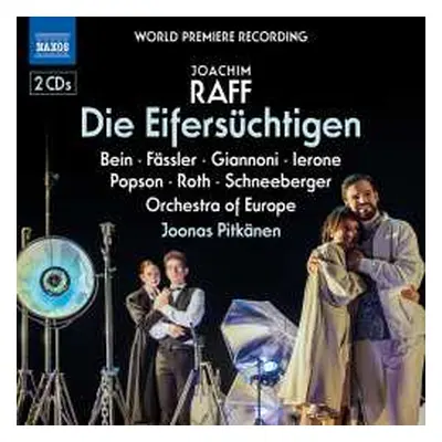 2CD Joseph Joachim Raff: Die Eifersüchtigen