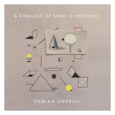 LP Demian Dorelli: A Romance Of Many Dimensions