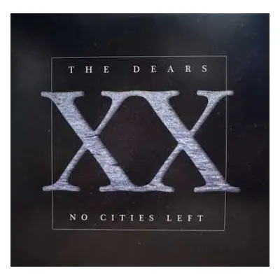 2LP The Dears: No Cities Left - Definitive 20th Anniversary Edition CLR