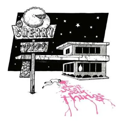 LP The Cherry Pies: Don't Just Say Things