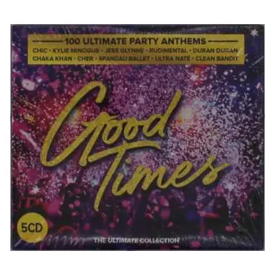 5CD Various: Good Times - 100 Ultimate Party Anthems (The Ultimate Collection)