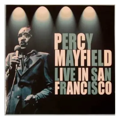 CD Percy Mayfield: Live In San Francisco