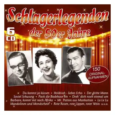 6CD Various: Schlagerlegenden Der 50er Jahre: 150 Originalaufnahmen