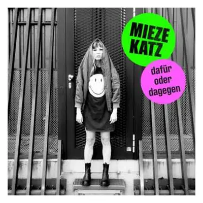 CD Mieze Katz: Dafür Oder Dagegen