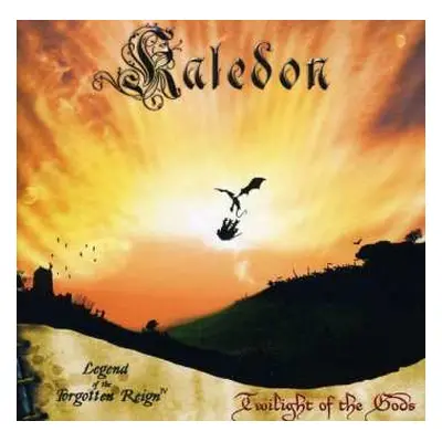 CD Kaledon: Legend Of The Forgotten Reign - Chapter IV: Twilight Of The Gods