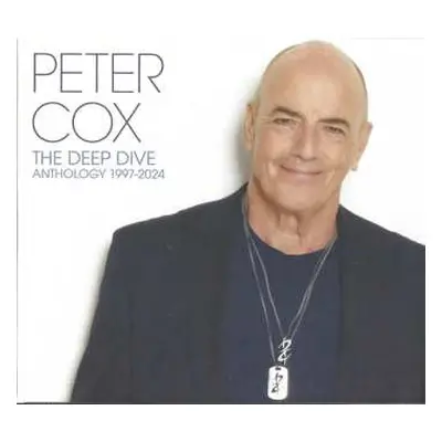 CD Peter Cox: The Deep Dive (Anthology 1997-2024)