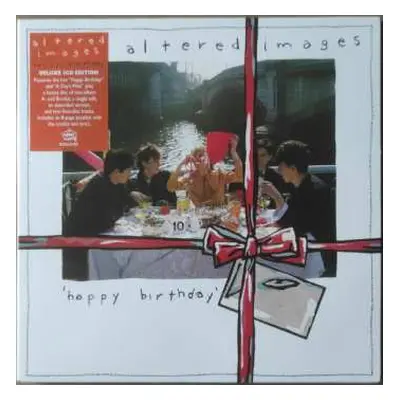 2CD Altered Images: Happy Birthday DLX