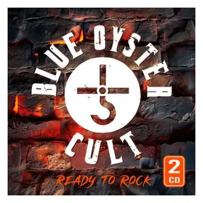 2CD Blue Öyster Cult: Ready To Rock