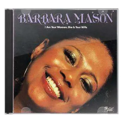 CD Barbara Mason: I Am Your Woman, She Is Your Wife