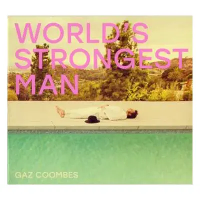 CD Gaz Coombes: World's Strongest Man