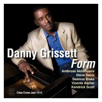 CD Danny Grissett: Form