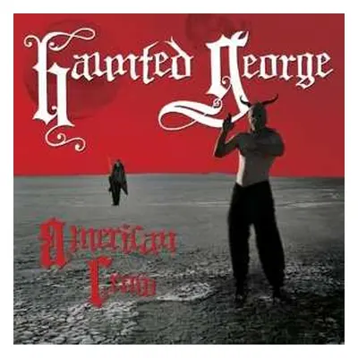 LP Haunted George: American Crow