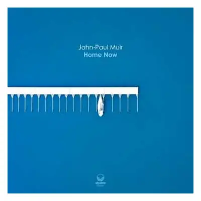 CD John-paul Muir: Home Now