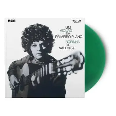 LP Rosinha de Valença: Um Violao Em Primeiro Plano (180g) (limited Edition) (translucent Green V