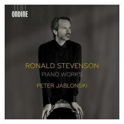 CD Ronald Stevenson: Klavierwerke