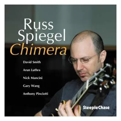 CD Russ Spiegel: Chimera