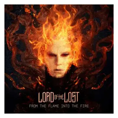 2CD Lord Of The Lost: From The Flame Into The Fire DIGI