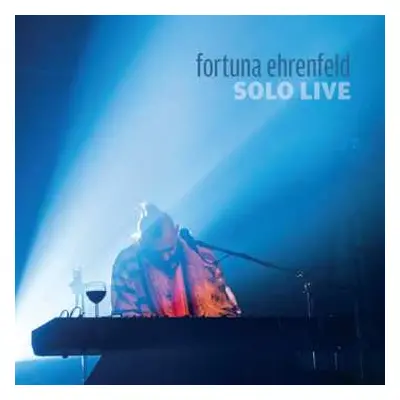 2LP Fortuna Ehrenfeld: Solo Live