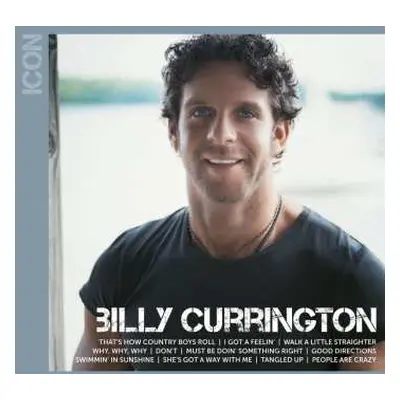 CD Billy Currington: Icon