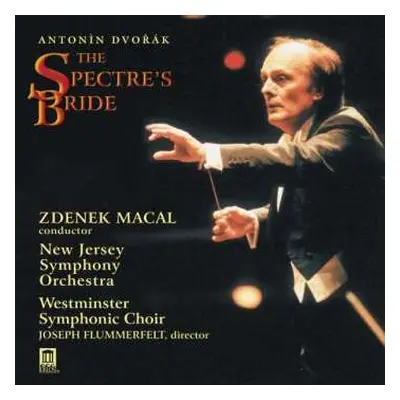 CD Antonín Dvořák: The Spectre's Bride