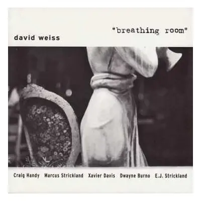 CD David Weiss: Breathing Room