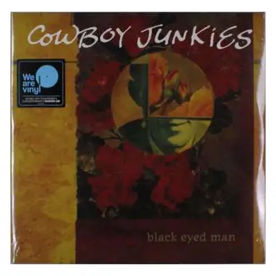 2LP Cowboy Junkies: Black Eyed Man