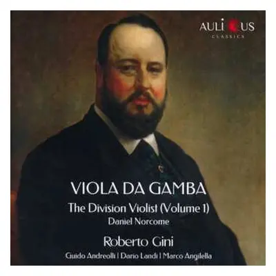 CD Daniel Norcome: Werke Für Viola Da Gamba "the Division Violist" Vol.1