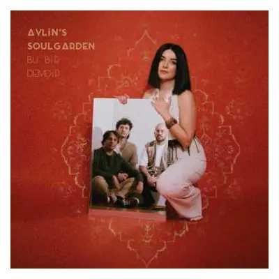 CD Aylin's Soulgarden: Bu Bir Demdir