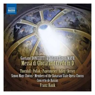 CD Gaetano Donizetti: Messa Di Gloria E Credo