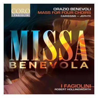 CD Orazio Benevoli: Missa Benevola Für 4 Chöre