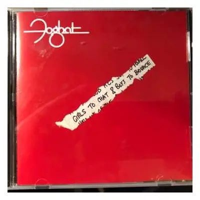 CD Foghat: Girls To Chat Boys To Bounce