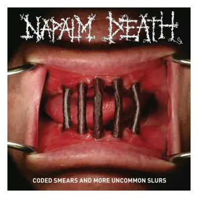 2CD Napalm Death: Coded Smears And More Uncommon Slurs