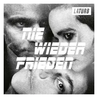 CD Laturb: Nie Wieder Frieden