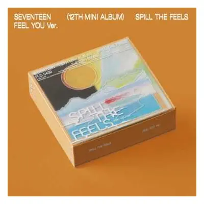 CD Seventeen: Spill The Feels