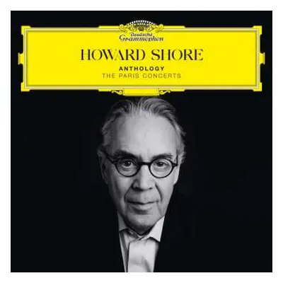 2CD Howard Shore: Anthology - The Paris Concerts