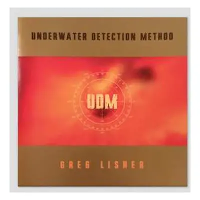 LP Greg Lisher: Underwater Detection Method NUM