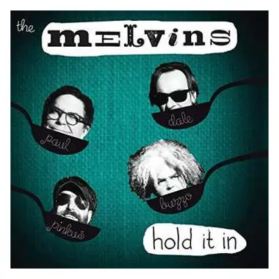 LP Melvins: Hold It In