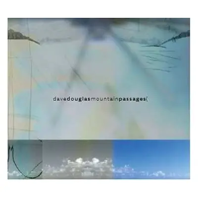 CD Dave Douglas: Mountain Passages