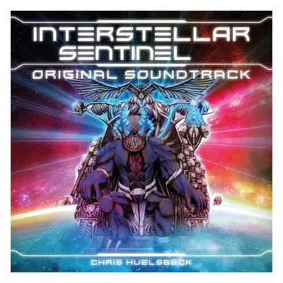 CD Chris Huelsbeck: Interstellar Sentinel (original Game Soundtrack)