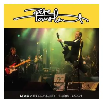 14CD/Box Set Pete Townshend: Live > In Concert 1985-2001