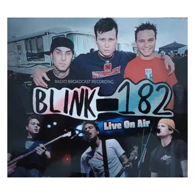 2CD Blink-182: Live On Air - Radio Broadcast Recording DIGI