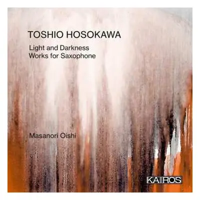 CD Toshio Hosokawa: Kammermusik Mit Saxophon