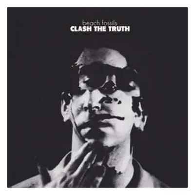 LP Beach Fossils: Clash The Truth LTD | CLR