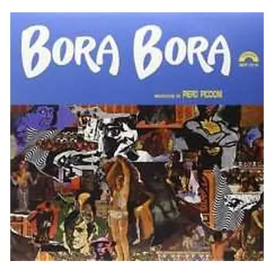 CD Piero Piccioni: Bora Bora (Original Motion Picture Soundtrack)