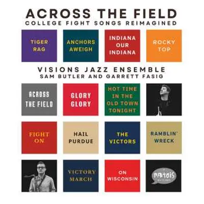 CD Vision Jazz Ensemble: Across The Field