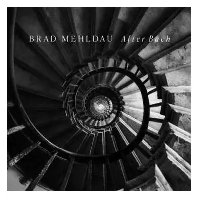 CD Brad Mehldau: After Bach