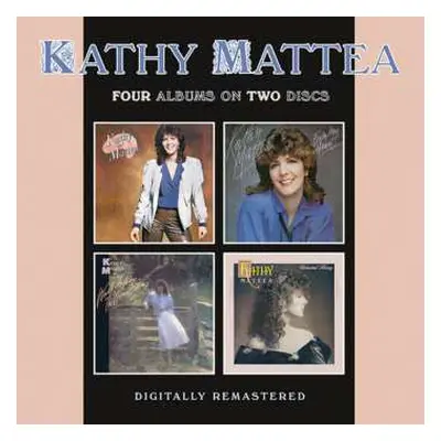 2CD Kathy Mattea: Kathy Mattea / From My Heart / Walk The Way The Wind Blows