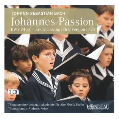 2CD Johann Sebastian Bach: Johannes-passion Bwv 245,1 (erste Fassung 1724)